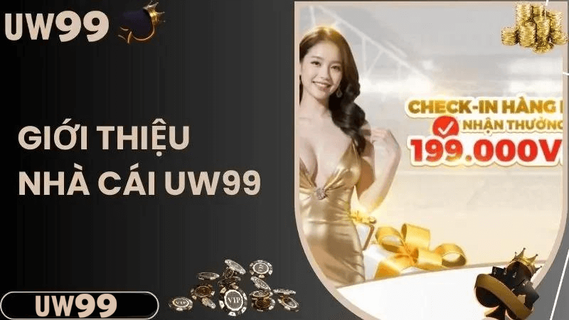 Giới Thiệu Nhà Cái uw99vip